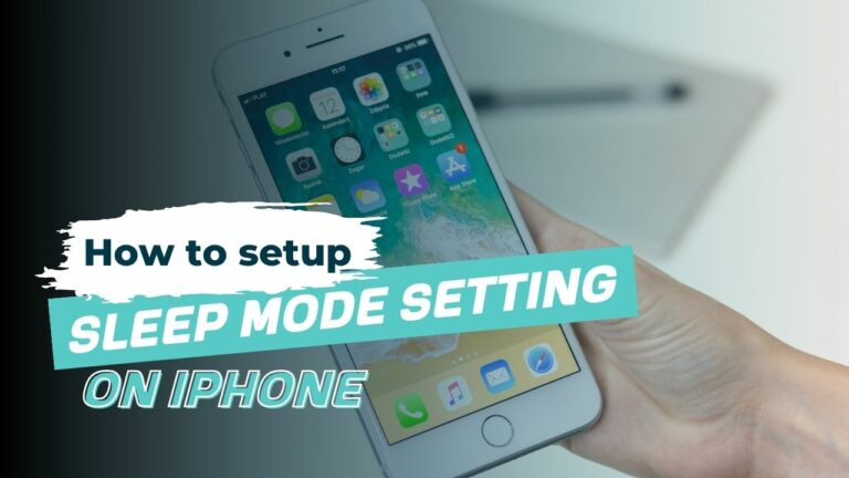 How To Setup Sleep mode settings On iPhone