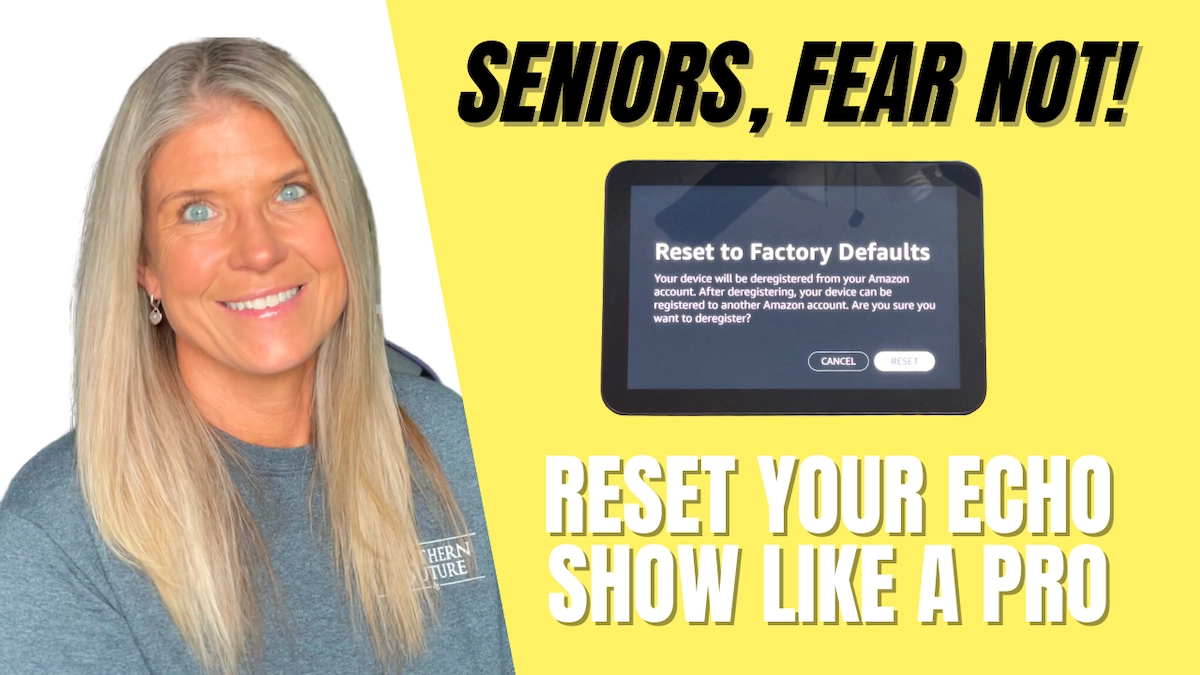 How To Factory Reset Echo Show Step by Step Guide For Seniors